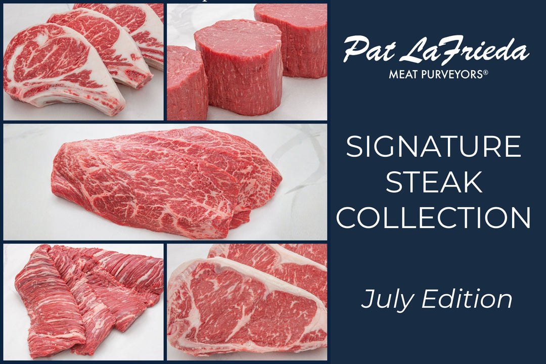 Signature Steak Collection - July